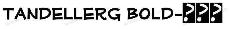 TandelleRg Bold字体转换